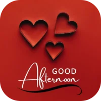 Good Afternoon Love